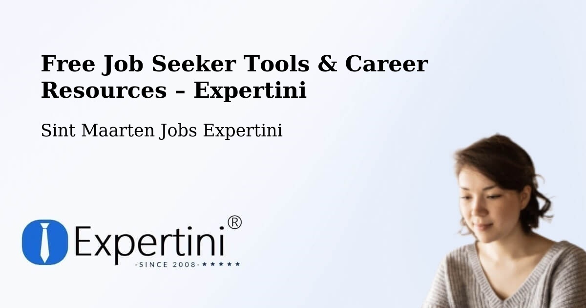 Free Job Seeker Tools & Career Resources – Ebenezer - Ebenezer, Sint Maarten Jobs Expertini