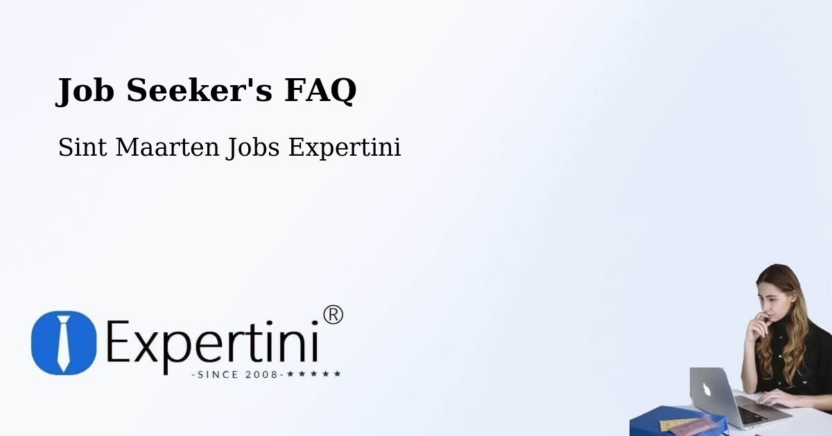 Job Seeker FAQ – Ebenezer - Sint Maarten Jobs Expertini
