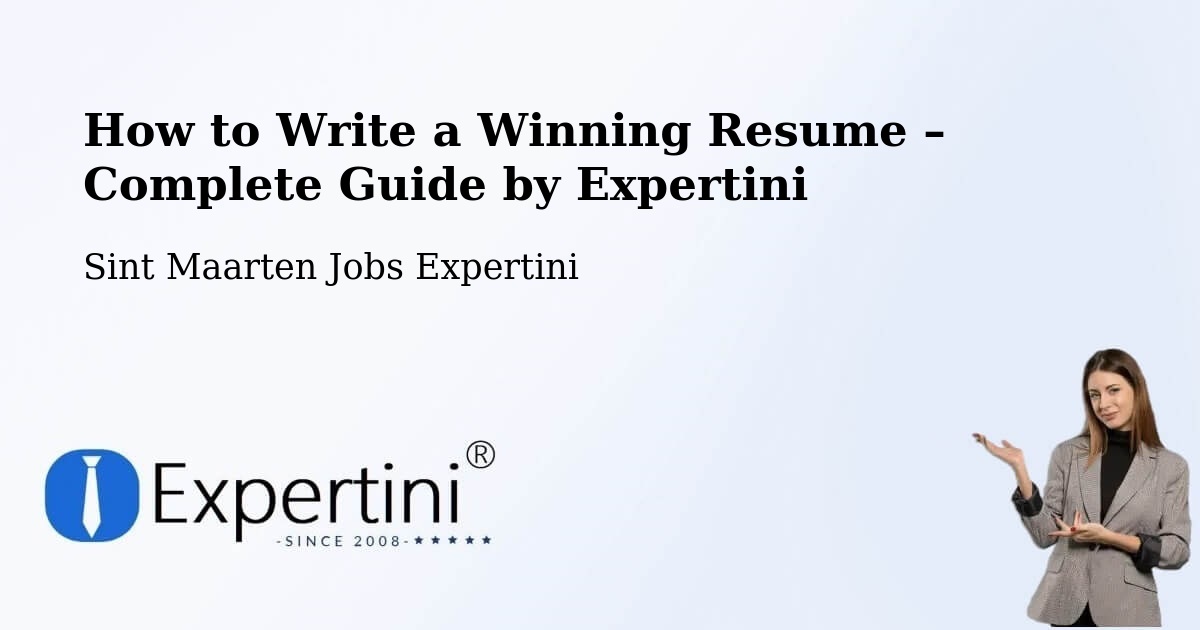 Resume Writing Guide for Job Seekers – Ebenezer - Ebenezer, Sint Maarten Jobs Expertini